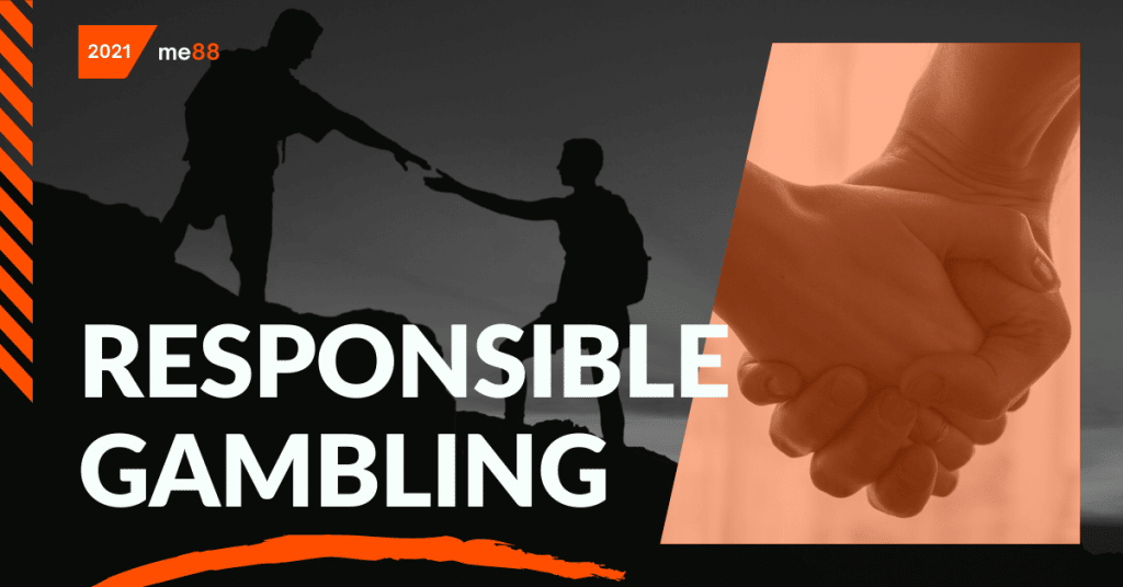 Responsible Gambling Me88 PLAY responsible-gambling-me88-play
