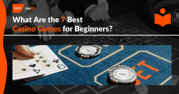 What Are the 7 Best Casino Games for Beginners